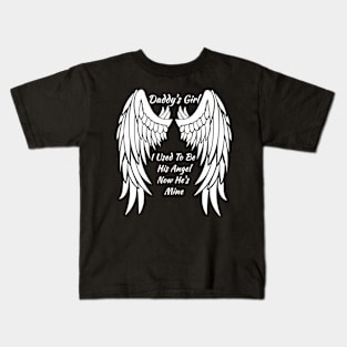 Daddy'S I Used To Be His Angel Now He'S Mine In Heaven Kids T-Shirt